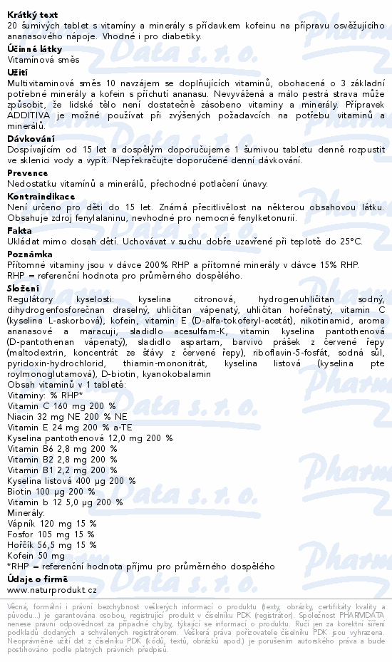 Additiva multivit.+miner.+kofein ananas um.tbl.20