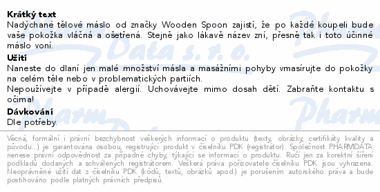 WoodenSpoon Tlov mslo okoldov horeka 100ml